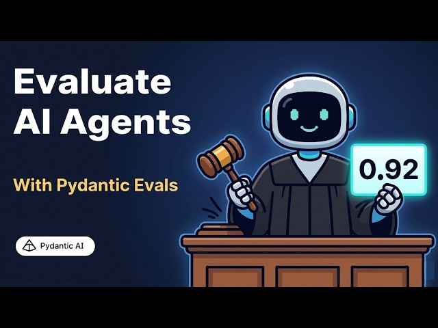 Master Pydantic AI - Part 5: How To Evaluate An AI Agent (Pydantic Evals)