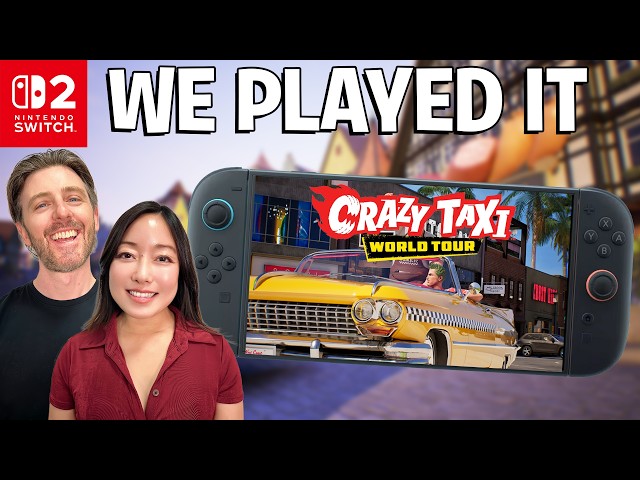 Crazy Taxi: World Tour - Our Hands-On Impressions and Gameplay