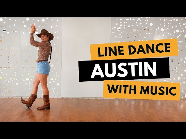AUSTIN LINE DANCE - PRACTICE WITH MUSIC!