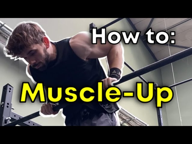 How to Muscle Up (Step-by-step) | Tutorial