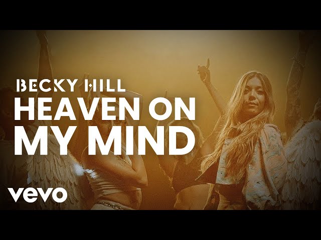 Becky Hill, Sigala - Heaven On My Mind (Official Video)