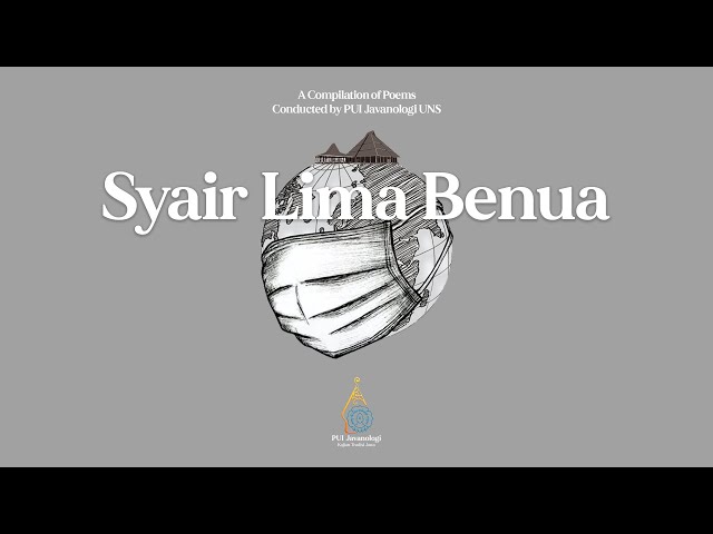 Syair Lima Benua - A Compilation of Poets by PUI Javanologi UNS