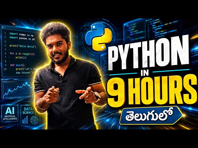 Python Full Course in Telugu | 9 Hours Complete Programming Tutorial