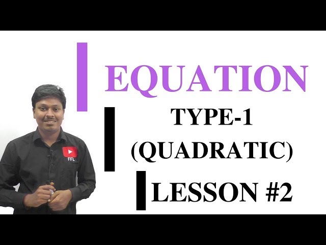 EQUATION_LESSON #2~Before x2 No constant