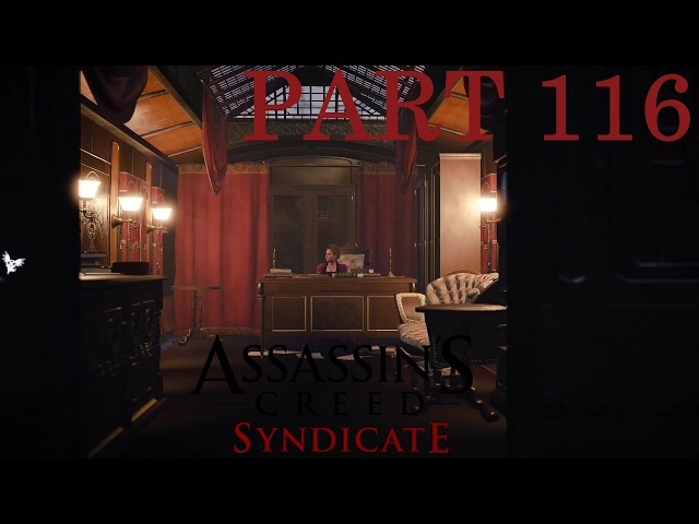 Lets Play Assassins Creed Syndicate #116 eine geschäftliche Partnerschaft beenden
