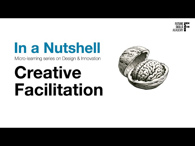 Creative Facilitation in a Nutshell