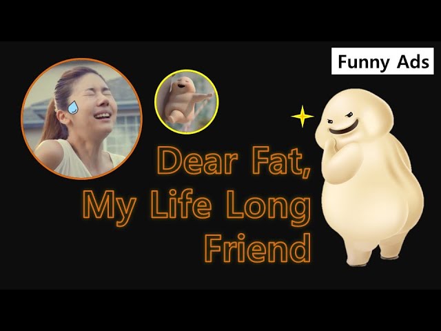 [ENG Sub] Funny Ads: Ji-bang ii EP3 - Fat, My Life Long Friend