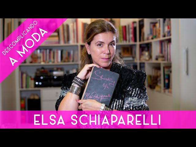 SCHIAPARELLI - "ELSA, THE FEMININE FORCE IN FASHION" | MARATHON | UNCOMPLICATING FASHION