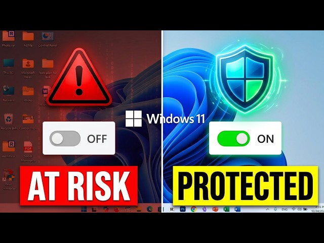 How to Secure Windows 11: 5 Critical Settings Everyone Needs