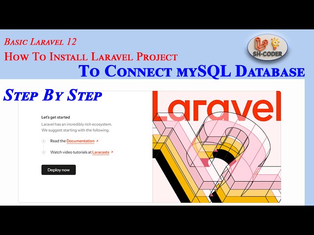 Step by Step Install Laravel 12 in 5 Minutes To Connect MySQL Database