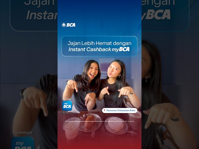 Dapet Instant Cashback dengan Jajan Bareng myBCA di Glodok