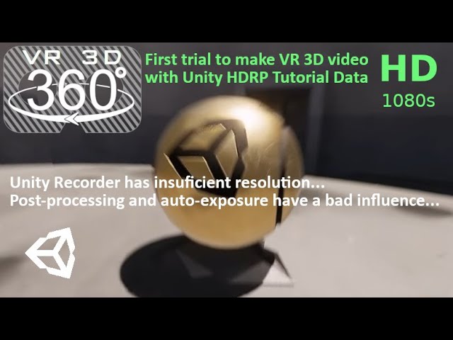 [VR360 3D HD] VR-ization trial with Unity HDRP Tutorial Scene (#1 with HDRP default setting)