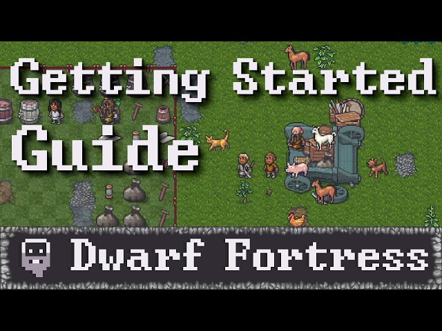 Dwarf Fortress Guide for Beginners (2026)
