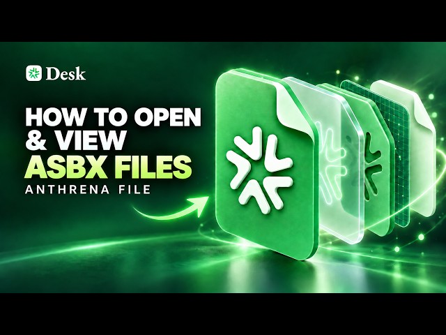 How to Open ASBX Files: Free Anthrena Viewer & Anthrena Desk Setup