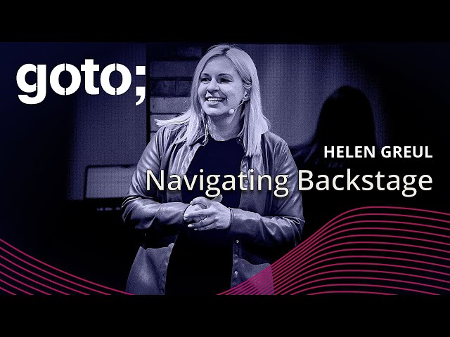 Navigating Backstage: A Year in Developer Life • Helen Greul • GOTO 2024