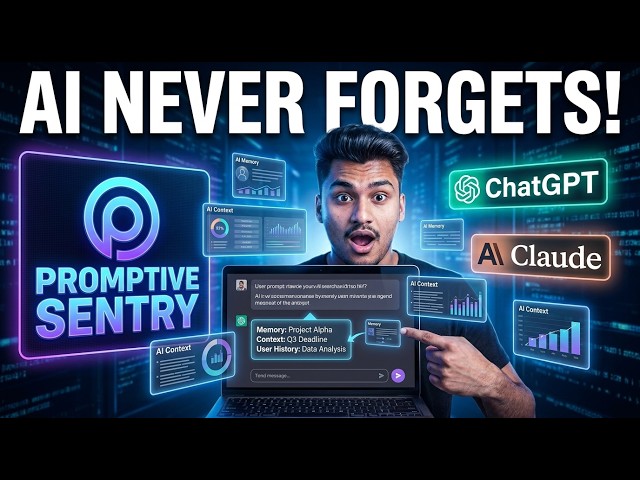 Your AI Chats Just Got a Memory | Promptive Sentry is WILD 🤯