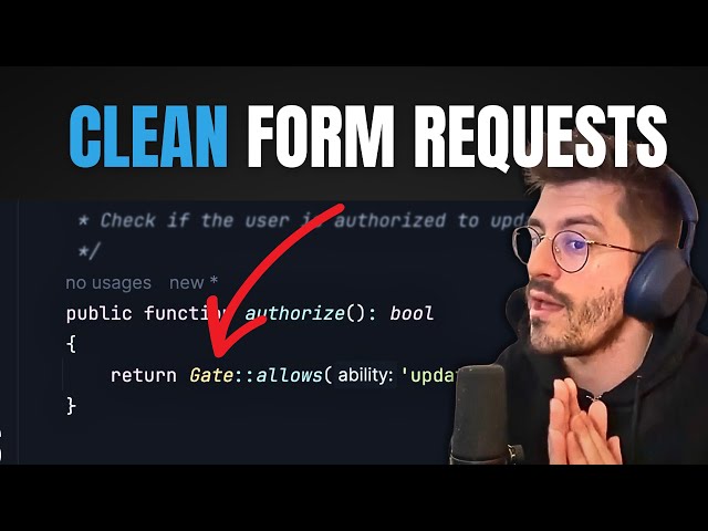 Laravel Clean Code: How to Write Perfect Form Requests!