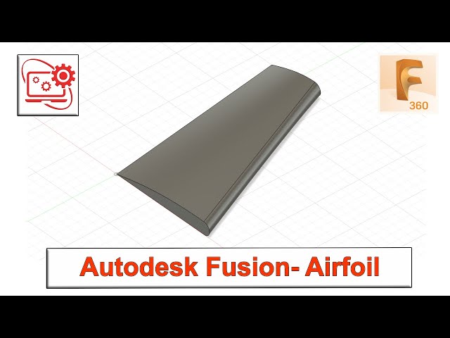 Autodesk Fusion 360 Tutorial: Model an Airfoil