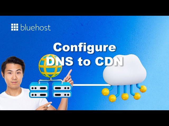 Configuring DNS for CDN: Step-by-Step Guide
