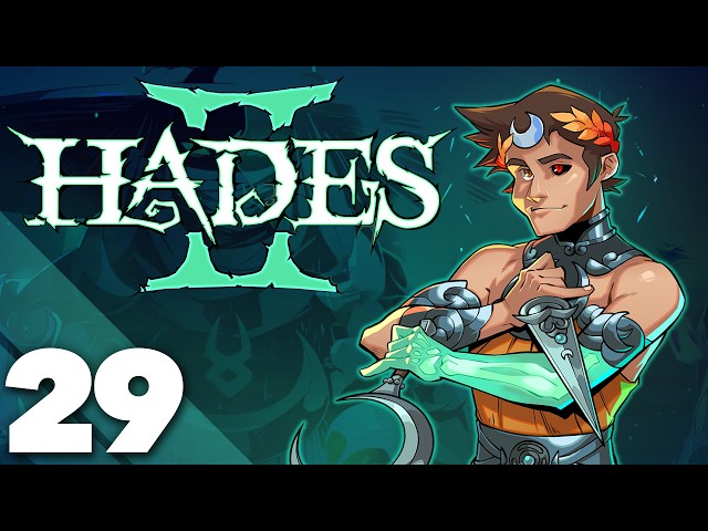 Hades II - #29 - Dan Primes