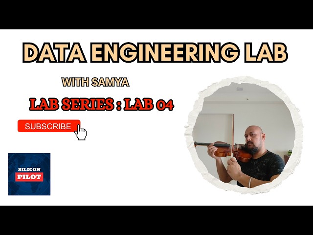 Data Engineering Lab 04