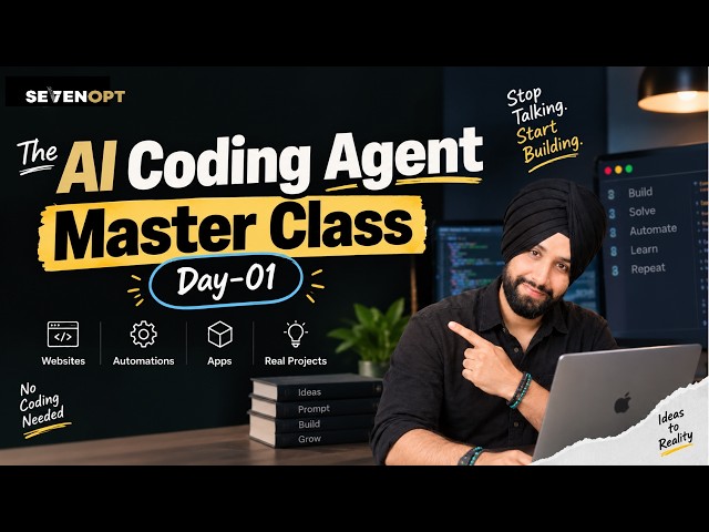 The AI Coding Agent Master Class Day-01 | Getting Started with Antigravity