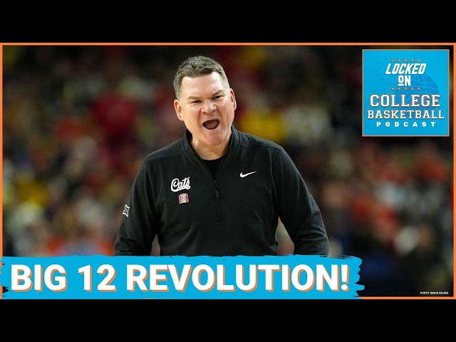 POWER SHIFT: Newcomers Arizona & Houston Now RUN the Big 12; Can Kansas & Bill Self Get BACK On Top?