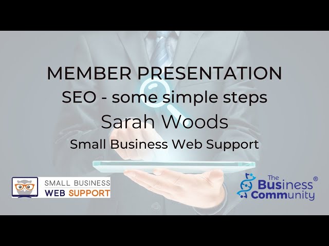 #BusComm Member Presentation: Small Business Web Support