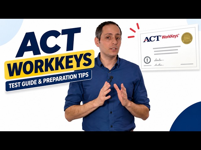 Act Workkeys  - A Test-taker’s Guide