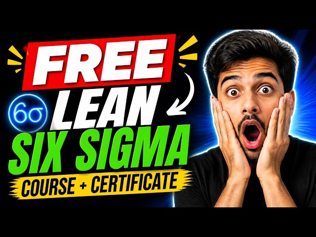 FREE Lean Six Sigma Course + Certificate!