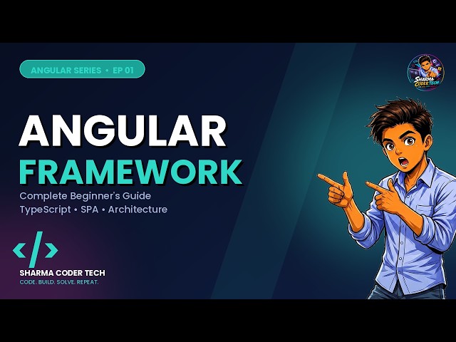 TitleAngular Framework Complete Overview 2026 | Architecture, Features & Advantages | Lesson 01