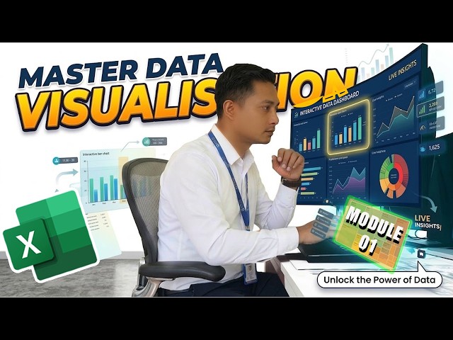 [MODULE01] - Foundation Data Visualization in Excel: Build Interactive Dashboards