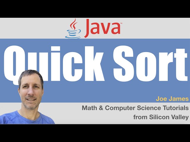 Java: QuickSort Explained