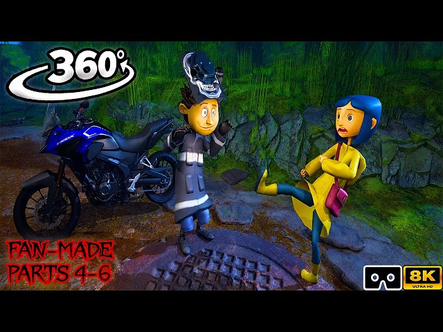 360° Coraline & Wybie Fan-Made Collection | Parts 4-6 (Scary VR 360 4K Video)