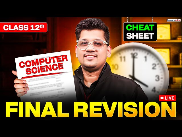 LIVE 🔴Class 12 Computer Science 2026 Final Revision | Full Syllabus | CS Paper से पहले बस ये देखलो 🔥