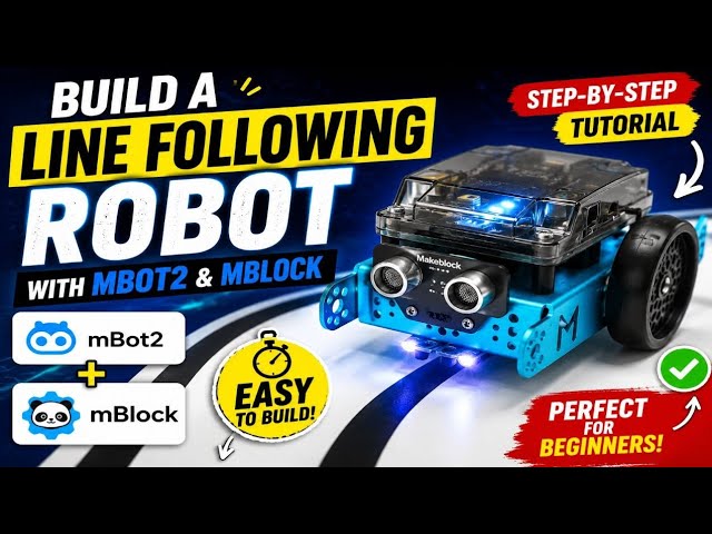 Build a Line Following Robot with mBot2 in 2 minutes | Step-by-Step mBlock Tutorial 