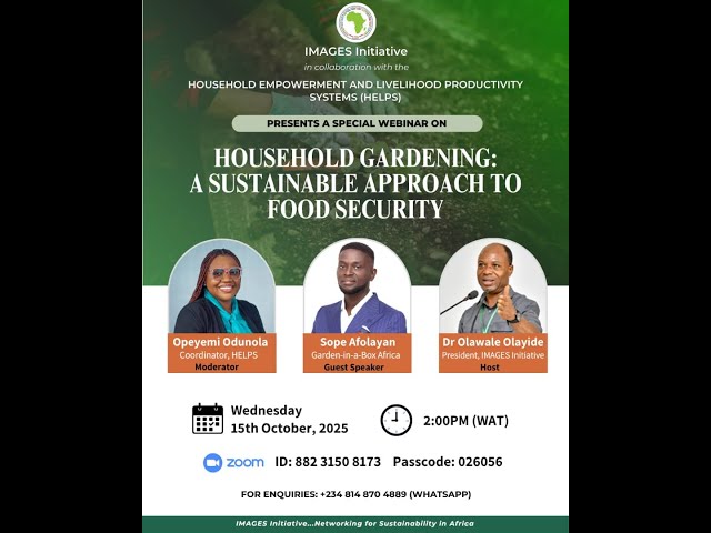 IMAGES Special Webinar Series - Household Gardening: A Sustainable Approach to Food Security