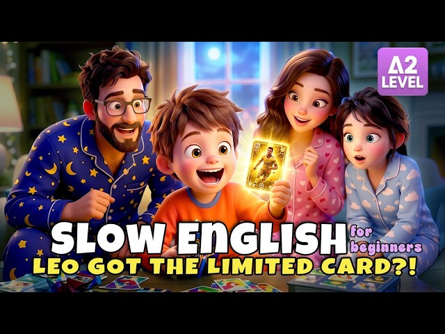 Leo’s Rare World Cup Card Was Ruined! | Easy English Listening for Beginners (A1–A2)