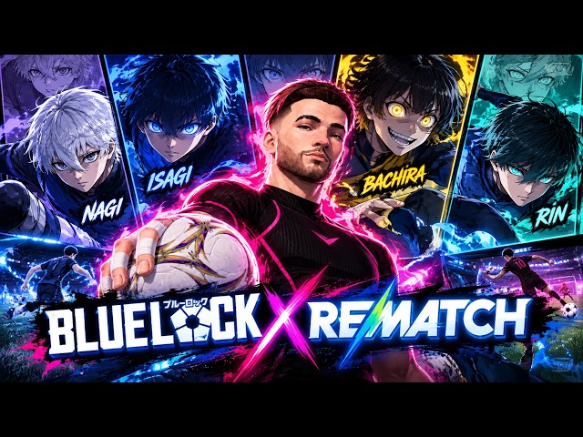 The BLUE LOCK x REMATCH Update Is FINALLY HERE…