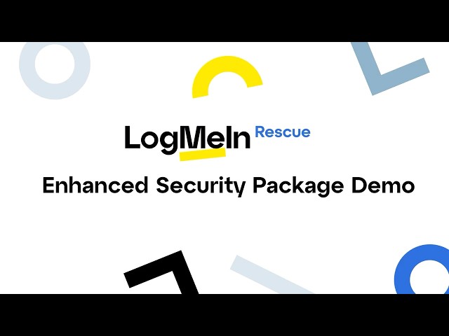 LogMeIn Rescue — Enhanced Security Package