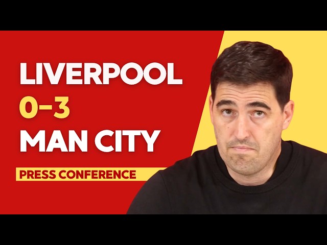 LIVERPOOL 0-3 MAN CITY | Andoni Iraola Press Conference