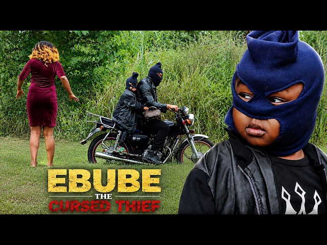 EBUBE THE CURSED THIEF (NEW MOVIE) - EBUBE OBIO & STEPHEN ODIMGBE - A Nigerian Movie