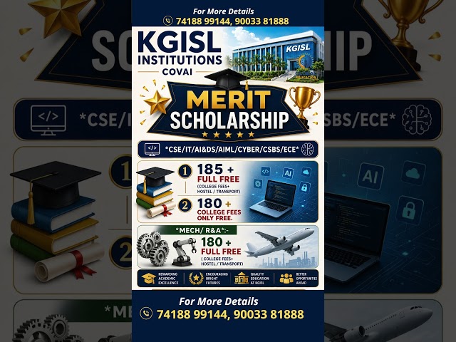 KGISL INSTITUTE OF TECHNOLOGY COIMBATORE MERIT SCHLORSHIP #KGISL #kite #kgcollege #coimbatore