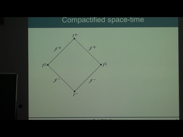 prof. dr hab. Jerzy Kijowski "Theory of radiation: null infinity and Trautman-Bondi energy"