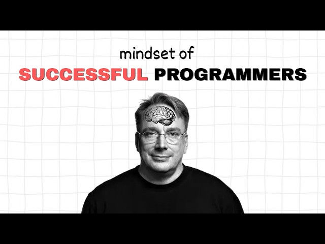 This Changes Everything | Mindset of a Successful Programmer