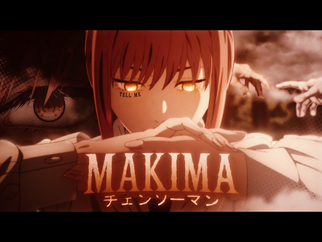 Makima - Chainsaw Man | Tell Me [EDIT/AMV] 4K