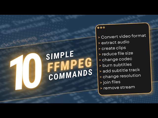 10 Simple FFMPEG Commands That Save Me Hours