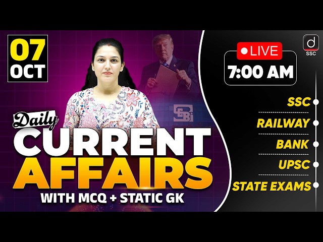 Current Affairs Today | 07 October 2026 Current Affairs | SSC Current Affairs 2026 | by Namu Ma'am