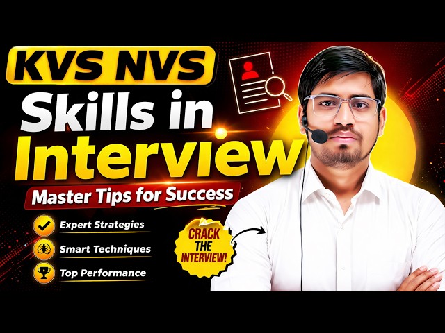 KVS NVS Interview 2026 | Skills You MUST Master 🔥 | Interview Tips by Abhishek Sir