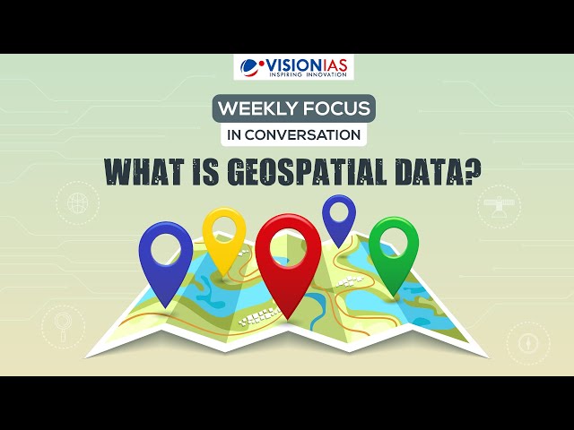 What is geospatial data?